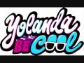 Yolanda Be Cool & DCUP - We No Speak Americano Obrázok autora
