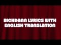 Bichdann Lyrics, Son of Sardar, Rahat Fateh Ali Khan with English Translation