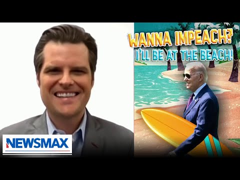 Mat Gaetz: Biden’s beach trip is no coincidence