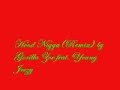 Hood NiggaRemix by Gorilla Zoe feat. Young Jeezy