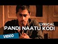 Pandi Naatu Kodi Official Full Song - Jigarthanda