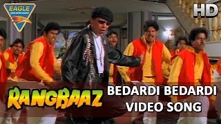 Rangbaaz || Bedardi Bedardi Video Song || Mithun Chakraborty, Shilpa Raasi || Eagle Hindi Movies