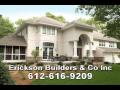Erickson Builders & Co Inc