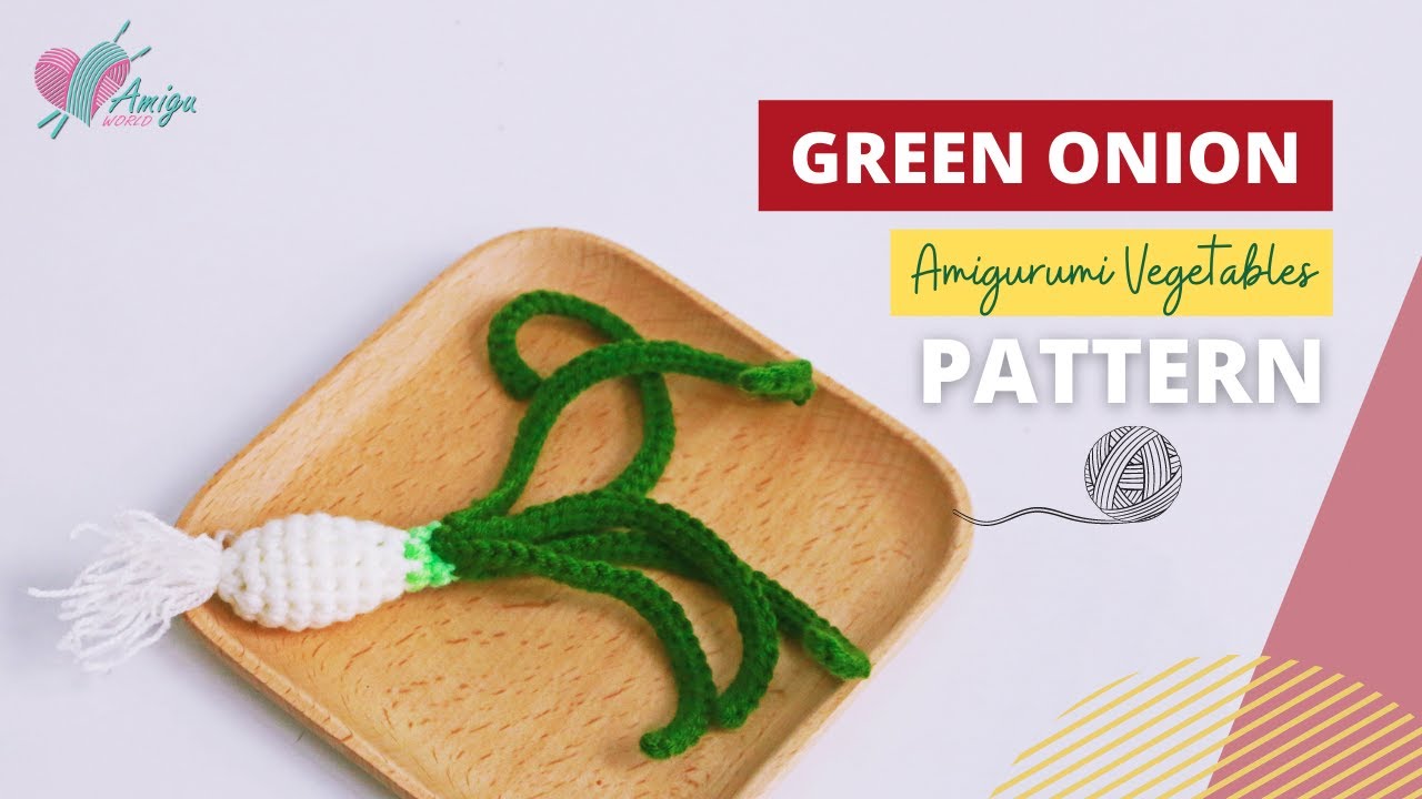 FREE Pattern – How to crochet a GREEN ONION amigurumi