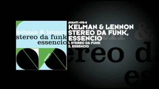 Kelman & Lennon - Stereo Da Funk