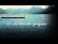 Perfect World - Kodaline Traducida al español