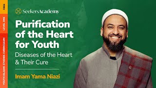 05 - Miserliness, Rancor and Blameworthy Modesty - Purification of the Heart for Youth - Yama Niazi