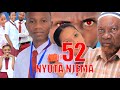 NYOTA NJEMA (52) #dunia #comedy #sahilmahili #stivemweusi #lastchance #babajoan #dontatv #bigboss