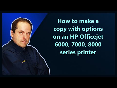 How to make a copy with options on an HP Officejet 6000, 7000, 8000 series printer. Duration: 2:35. Total Views: 480