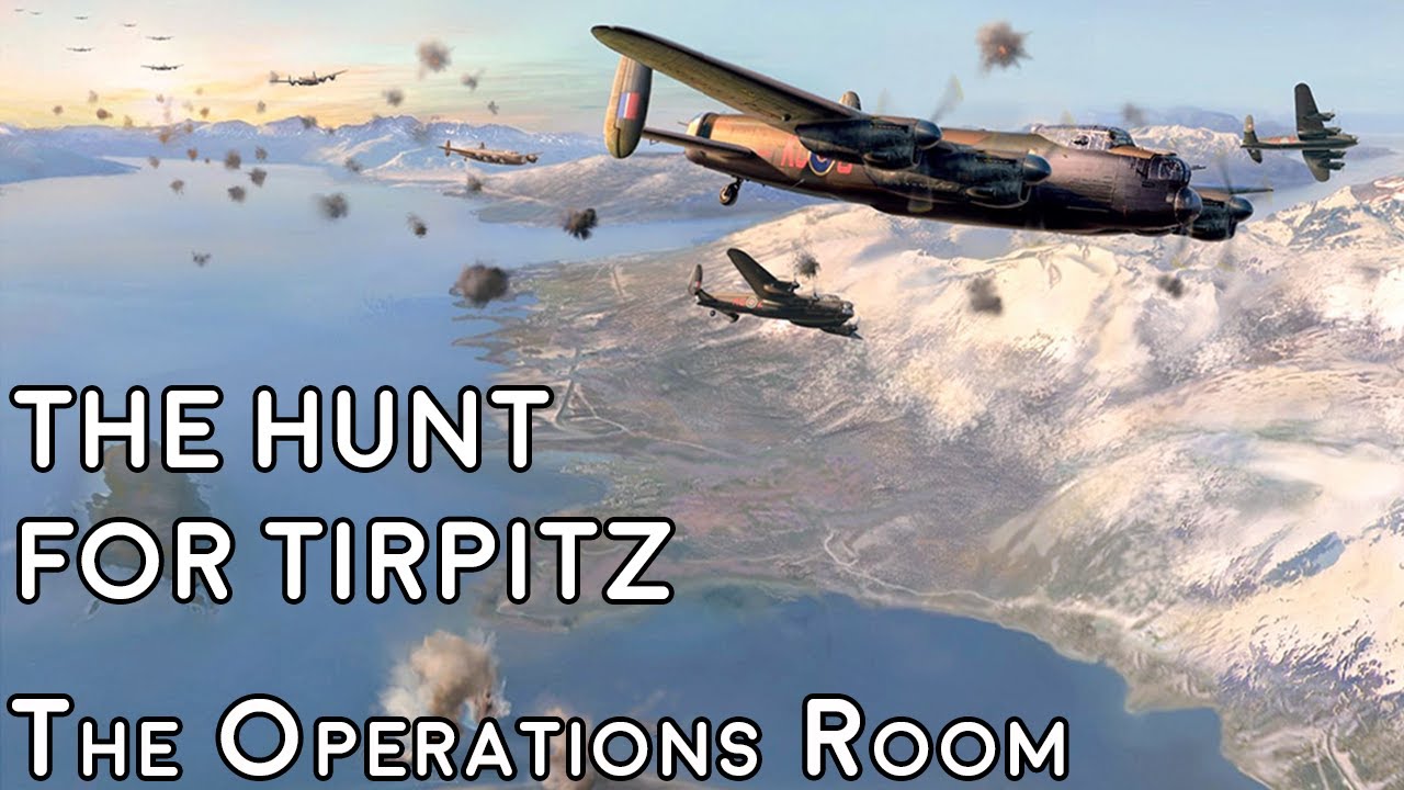 The Hunt for Tirpitz, 42-44 - Animated
