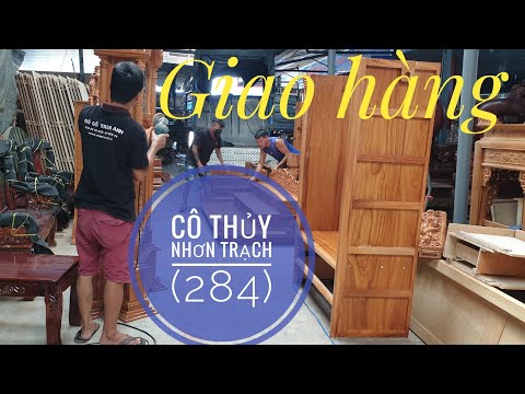 Giao hàng cho cô Thủy ở Nhơn Trạch ( số 284) /Đồ Gỗ Trâm Anh/0794455222