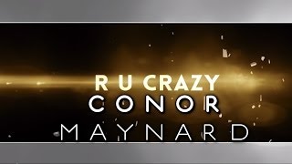 Conor Maynard - R U Crazy (Lyrics)