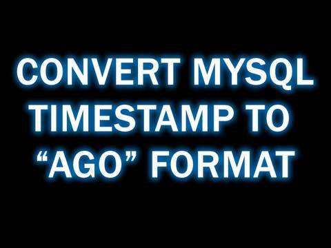 PHP Convert MySQL Timestamp to Ago Format: OOP Tutorial