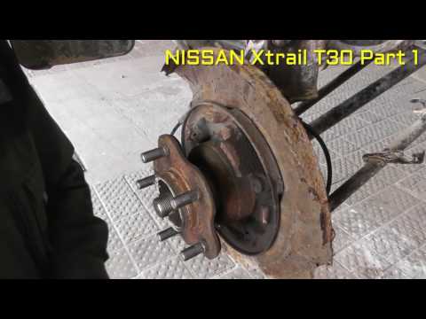 Nissan x trail rear wheel bearing replacement PART 1