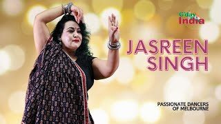 Watch Jasreen Singh perform in G’day India’s ‘Passionate Dancers of Melbourne’