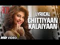 Chittiyaan Kalaiyaan FULL SONG with LYRICS | Roy | Meet Bros Anjjan, Kanika Kapoor | T-SERIES