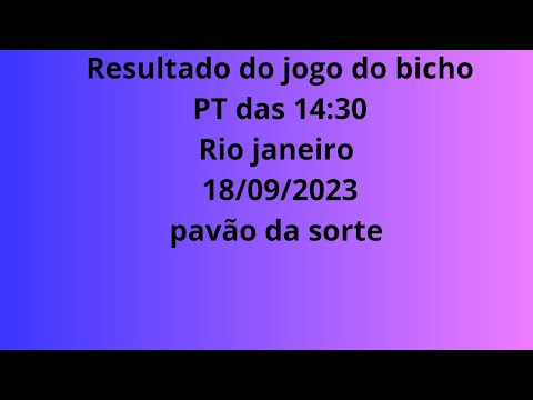 Resultado do jogo do bicho ao vivo - PTM RIO 11 HS dia 19/09/2023