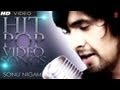 Sonu Nigam Hit Pop Album Songs - Video Jukebox