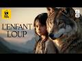 L'ENFANT LOUP  Film complet  Famille  ACE
