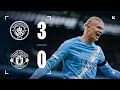 HIGHLIGHTS  Man City 3-0 Man United  Derby delight for City after Foden strike and Haaland double!