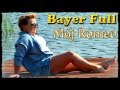 Bayer Full - Mój Romeo 2019