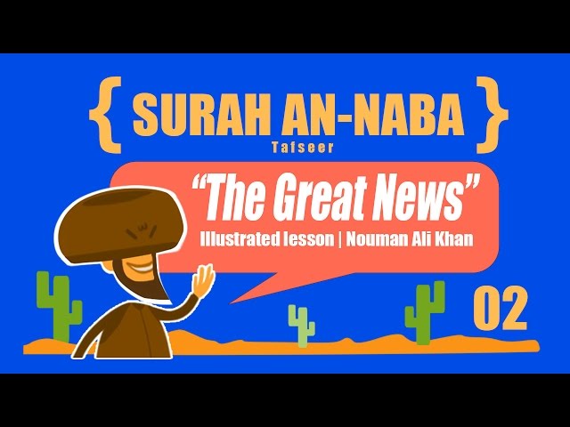 Surah An Naba/The Great News Complete Tafsir Part 02