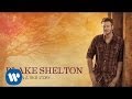 Blake Shelton - Granddaddys Gun Official Audio