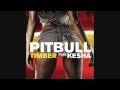Pitbull - Timber (Audio) ft. Ke$ha