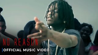 Chief Keef - No Reason Chief Keef - No Reason