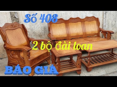 BÁO GIÁ 2 bộ salon đài loan gỗ căm xe cực đẹp |Đồ Gỗ Trâm Anh| Số 408