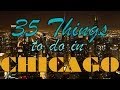 35 Things to do in Chicago | Top Attractions Travel Guide
