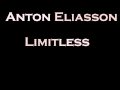 Anton Eliasson - Limitless Thumbnail