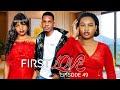 FIRST LOVE  Part 49  Love Story #love DONTA