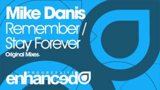 Mike Danis - Stay Forever (Original Mix)