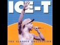 Ice-T - The Classic Collection - Track 7 - Cold Wind Madness