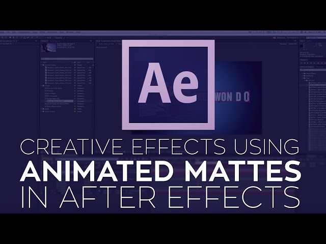 Creative Effects in Adobe After Effects Using Animated Mattes