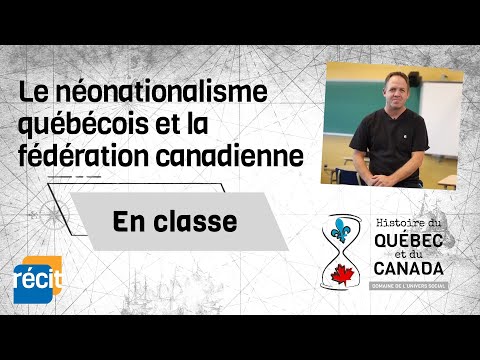 Le néonationalisme québécois et la fédération canadienne
