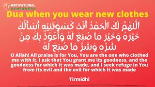 DUA WHEN WEARING NEW CLOTHES TAUGHT BY PROPHET (ﷺ