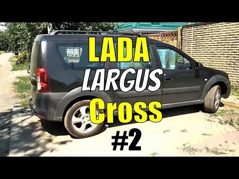 LADA Largus Cross 2. Жара и Ларгус Кросс, первые впечатления