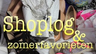 Shoplog (Zara & Vero Moda) & zomer favorieten 2013