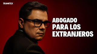 Abogado para los Extranjeros en España