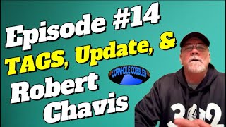 Cobbler's Corner #14 - Tags, Update, Chavis and More!