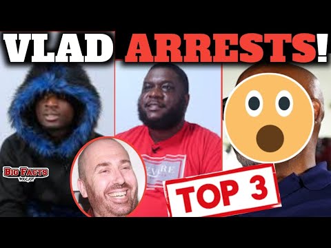 Top3 ARRESTS from Vlad Interview! NAB, NAN, Wannabe IG Model of the Week| BFP Ep.67 The Vlad Effect