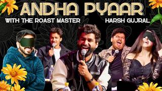Andha Pyaar | ROAST special ft. @Harshgujral @ComicKaustubhAgarwal @Rawhitsingh and Vivek