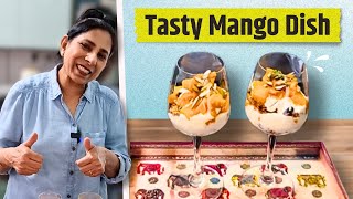 Mango se banayein yeh tasty aur healthy dish!