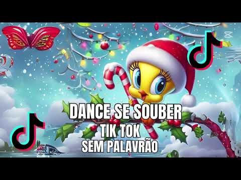 DANCE SE SOUBER TIKTOK 2024 - SEM PALAVRÃO😎😎