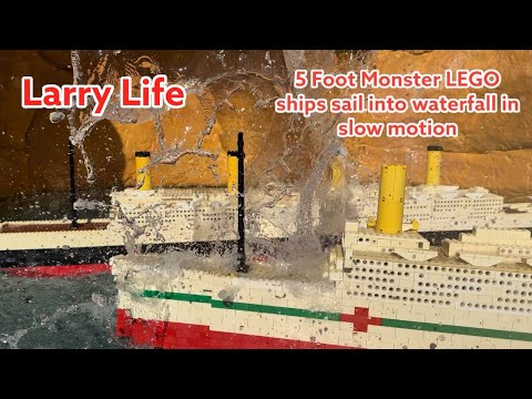 Larry Life Slow Motion 5 Foot Monster LEGO Ships sail into waterfall!