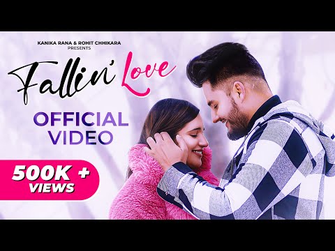Fallin&#39; Love (Official Video) | Rohit Chhikara Ft Kanika Rana | Manraj Veer | Latest Punjabi Song’23