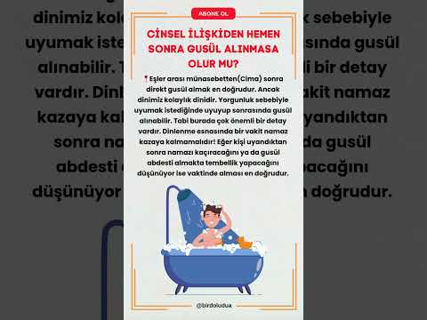 Hemen Gusül Alın