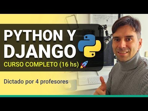 Curso Completo de Python con Django 2025 (Parte 2/3)